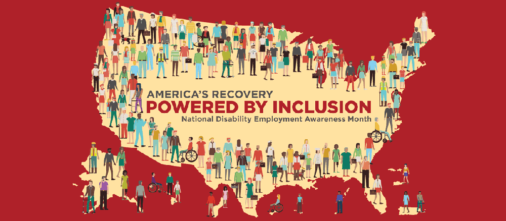 National Disability Employment Awareness month poster, which includes people standing around the outline of the united states