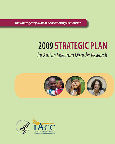 2009 Iacc Strategic Plan For Autism Spectrum Disorder Research Iacc 2340