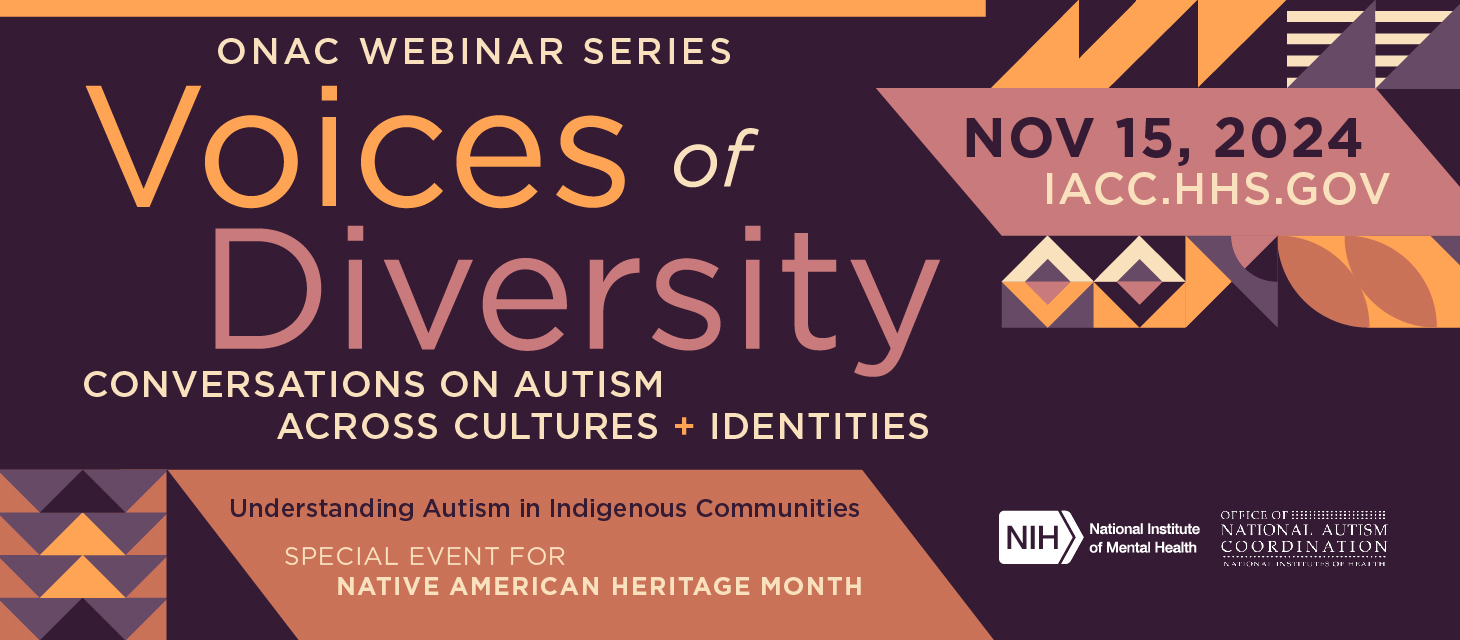 ONAC Webinar Series: Voices of Diversity: Conversations on Autism Across Cultures and Identities