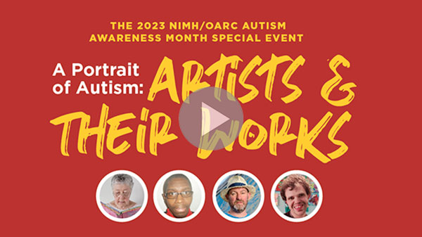 Autism Awareness Month Art Event Poster with pictures of David Downes, Sheila Benedis, Jeremy Sicile-Kira, Ronaldo Byrd